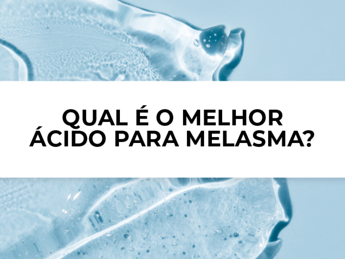 melhores ácidos para manchas